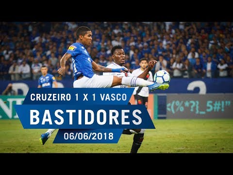 06/06/2018 - Bastidores - Cruzeiro 1 x 1 Vasco