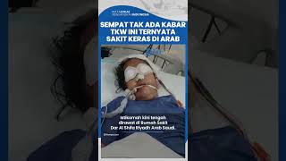 Sempat Tak Ada Kabar, TKW Banyuwangi Sakit Keras di Arab, Keluarga Tak Punya Biaya untuk Pengobatan