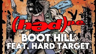 (Hed) p.e. ft. Hard Target - Boot Hill (Official Video)