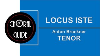 Download lagu Locus Iste - TENOR | A Bruckner mp3