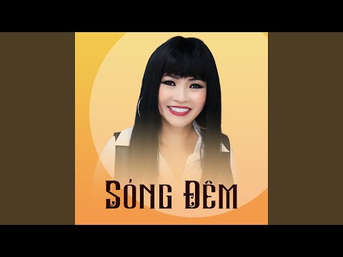 Sóng đêm - Hồ Lệ Thu