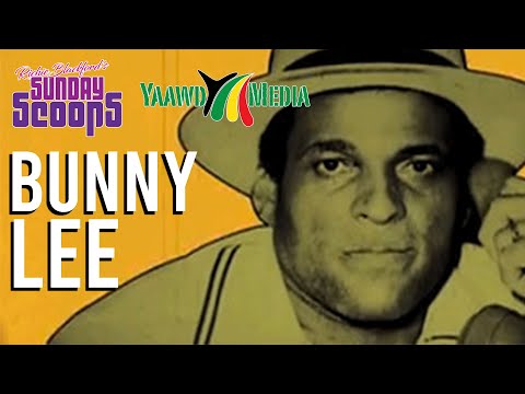 Sunday Scoops Presents - Bunny "Striker" Lee