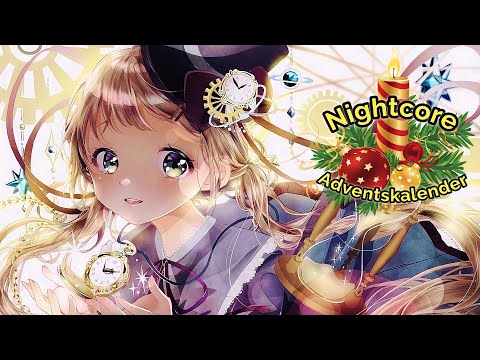 Nightcore - Verloren in der Zeit 🎄Türchen 02 - Adventskalende 2024