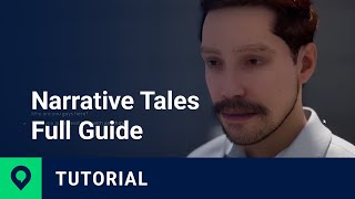 Narrative Tales Tutorial - Full Guide