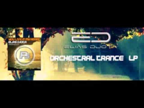 You live in my heart (Original Mix) Elias DJota [Essence of Trance LP 2016]