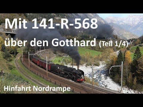 Mit 141 R 568 über den Gotthard Hinfahrt Nordrampe