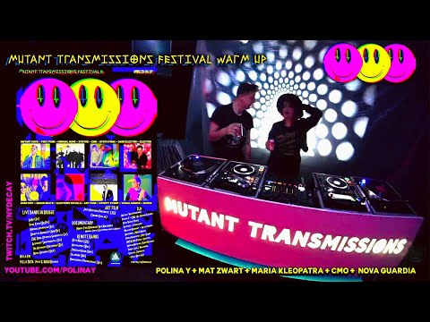 Mutant Transmissions Festival Warm Up POLINA Y MAT ZWART MARIA KLEOPATRA NOVA GUARDIA