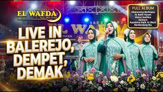 Download lagu ALLAHUMMA UBAT-UBET ISO NYANDANG ISO NGLIWET - QASIDAH EL WAFDA LIVE IN BALEREJO DEMPET DEMAK 2026 mp3