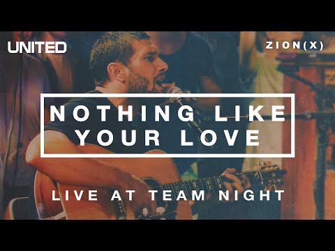 Nothing Like Your Love - Live at Team Night 2013