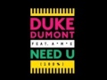 SKREAMIX - Need U (100%) feat AME by Duke ...