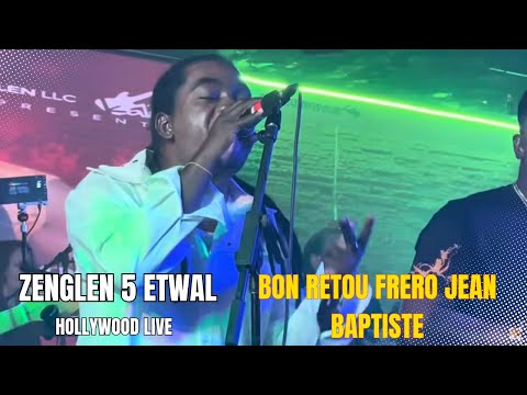 ZENGLEN 5 ETWAL LE RETOUR DE FREROT JEAN BAPTISTE  HOLLYWOOD LIVE 21 JUIN 2025