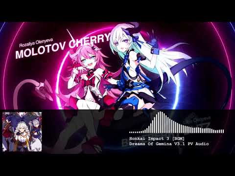 Honkai Impact 3 BGM Dreams of Gemina V3.1 PV Audio