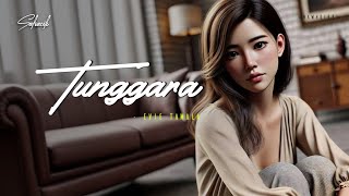 Download lagu TUNGGARA - EVIE TAMALA mp3 Download lagu TUNGGARA - EVIE TAMALA mp3