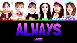 APINK - ALWAYS [Colour Coded Lyrics Han/Rom/Eng]