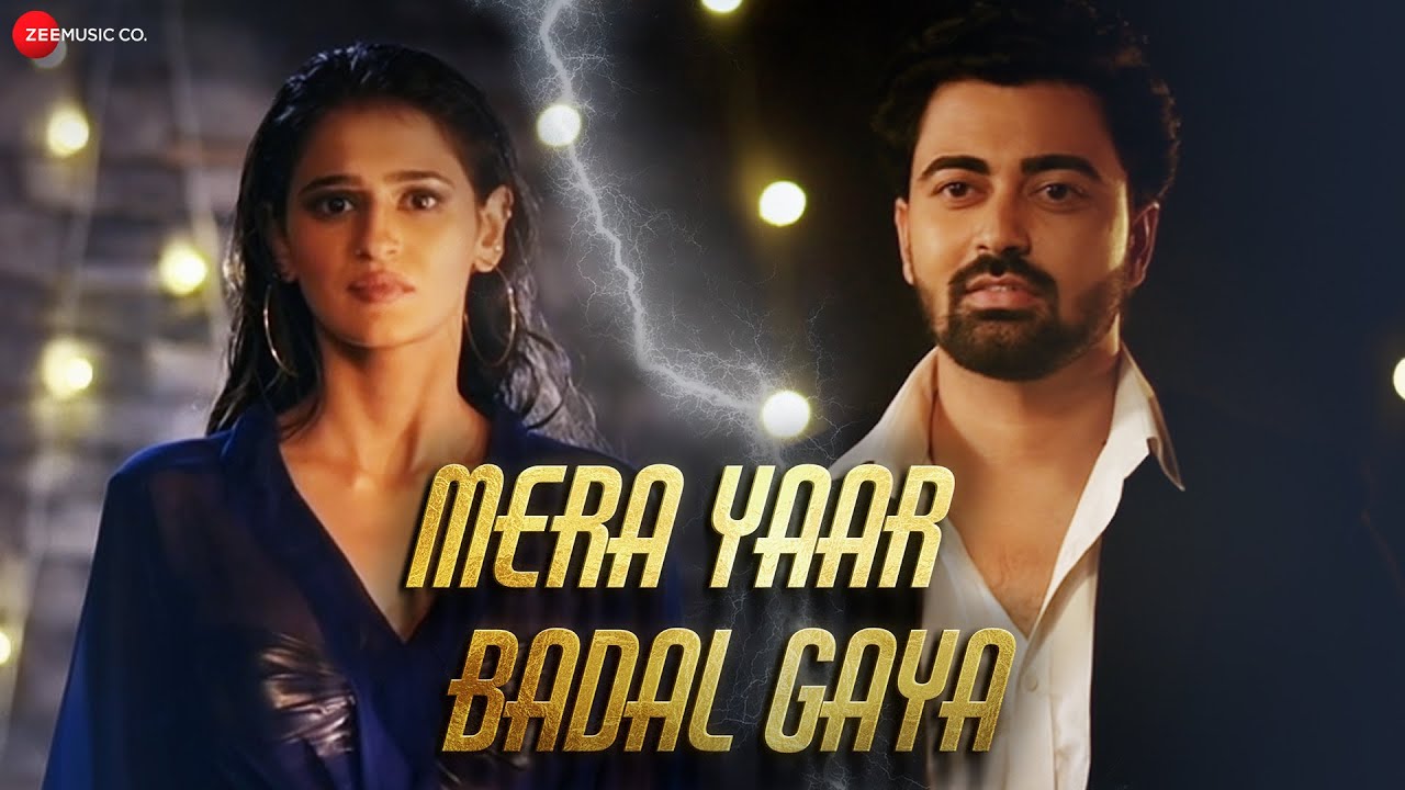 Mera Yaar Badal Gaya Lyrics | Utkarsh Singh