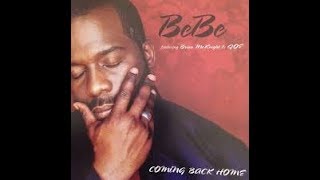 Brian Mcknight, Bebe Winans &amp; Joe - Home