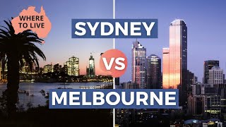 LIVING IN SYDNEY VS MELBOURNE AUSTRALIA: Lifestyle Comparison