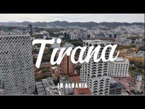 Tirana City Center in 4K