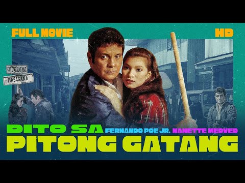 FPJ Restored Full Movie | Dito sa Pitong Gatang | HD | Fernando Poe Jr.
