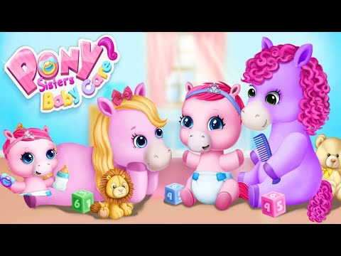 Baby Pony Sisters Care Kids Game - Fun Virtual Pet Care, Horse Nanny & Dress Up Games For Girls.