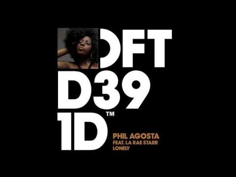 Phil Agosta featuring La Rae Starr 'Lonely' (House Of Virus Dub)