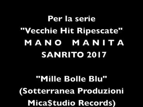Tutti cantano Sanrito - Mano Manita
