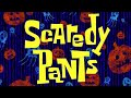 Scaredy Pants Title Card