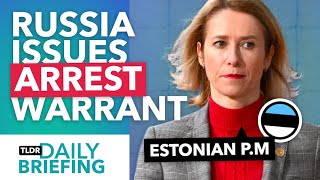 Why Russia Put Estonia's Prime Minister on its Wanted List