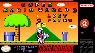 Super Mario World 3: Lost Paths [SNES] SMW Hack (part1)