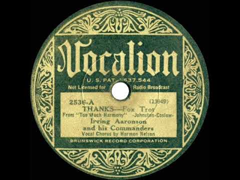 1933 Irving Aaronson - Thanks (Harmon Nelson, vocal)