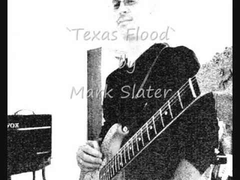 `Texas Flood` by Mark Slater