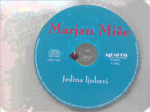 MARJAN MIŠE -  PRIJATELJI SVI