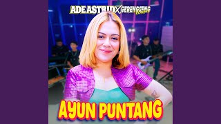 Download lagu Ayun Puntang (Remastered 2025) mp3