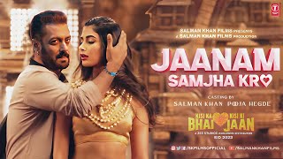 Download lagu JANAM SAMJHA KRO Song Kisi Ka Bhai Kisi Ki Jaan Sa... mp3