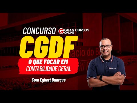 CGDF Competition: What to focus on in each discipline - General Accounting with Egbert Buarque