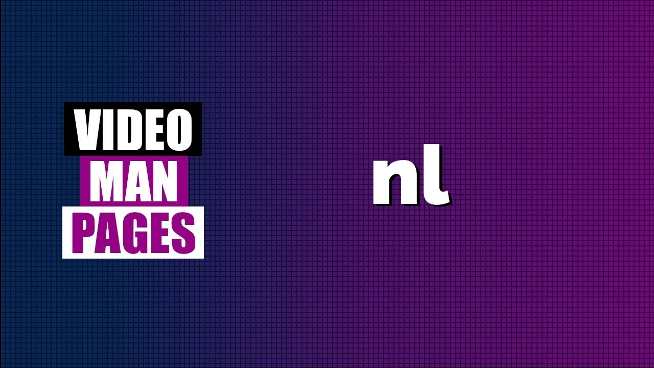 'nl' - number lines of files - Video Man Pages
