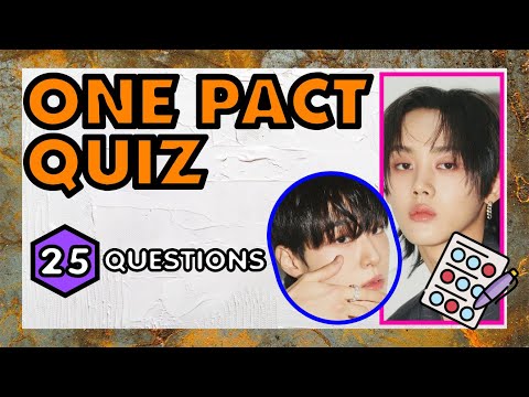 THE ULTIMATE ONE PACT QUIZ! ARE YOU A REAL STAN? 25 QUESTIONS IN THIS GAME! | KPOP QUIZ #45