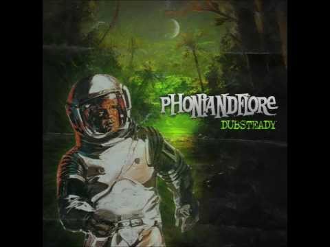 PhoniAndFlore - Dubsteady