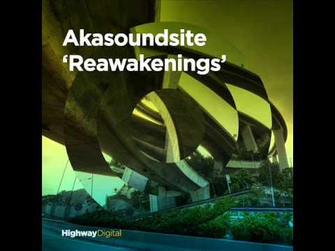 Akasoundsite — Reawakenings (Alfonso Ares Remix)