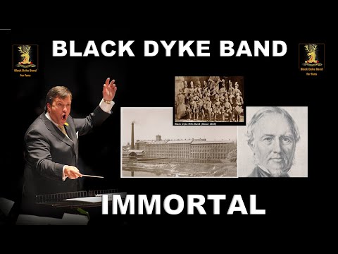 Immortal - Black Dyke Band - Paul Lovatt-Cooper #blackdykeband