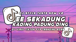 Download lagu DJ E E SAKADUNG KADING PAK DUNG DING DUNGPAK DUNGKING REMIX STYLE TANTE V2 VIRAL TIKTOK TERBARU 2026 mp3 Download lagu DJ E E SAKADUNG KADING PAK DUNG DING DUNGPAK DUNGKING REMIX STYLE TANTE V2 VIRAL TIKTOK TERBARU 2026 mp3