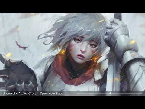 Unsecret x Alaina Cross [Nightcore] - Open Your Eyes