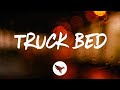 HARDY TRUCK BED Lyrics