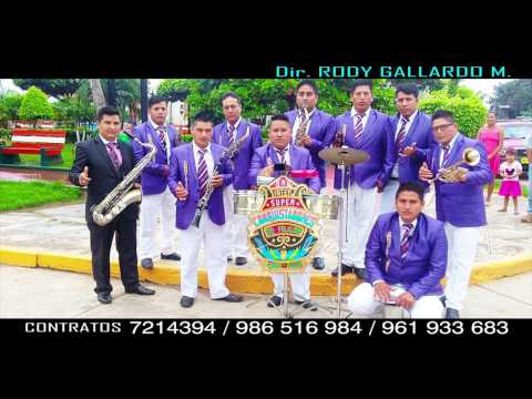 SUPER CONQUISTADORES DEL FOLKLORE - MUJER AJENA - PRIMICIA 2017