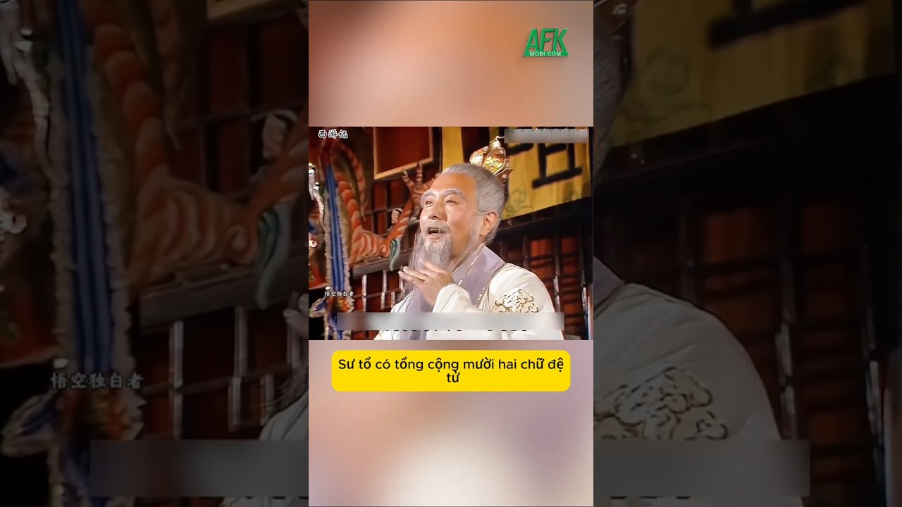 Hé lộ 12 đại đệ tử của Bồ Đề Tổ Sư trong Tây Du Ký