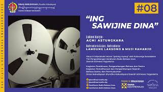 Download lagu 'ING SAWIJINE DINA' lakon karya AGNI ASTUNGKARA (Javanese-Language Radio Drama) mp3