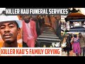 Killer Kau Laid To Rest || Killer Kau's Gran Crying 🕊️🕊️Rip Killer Kau |Killer Kau Funeral Service