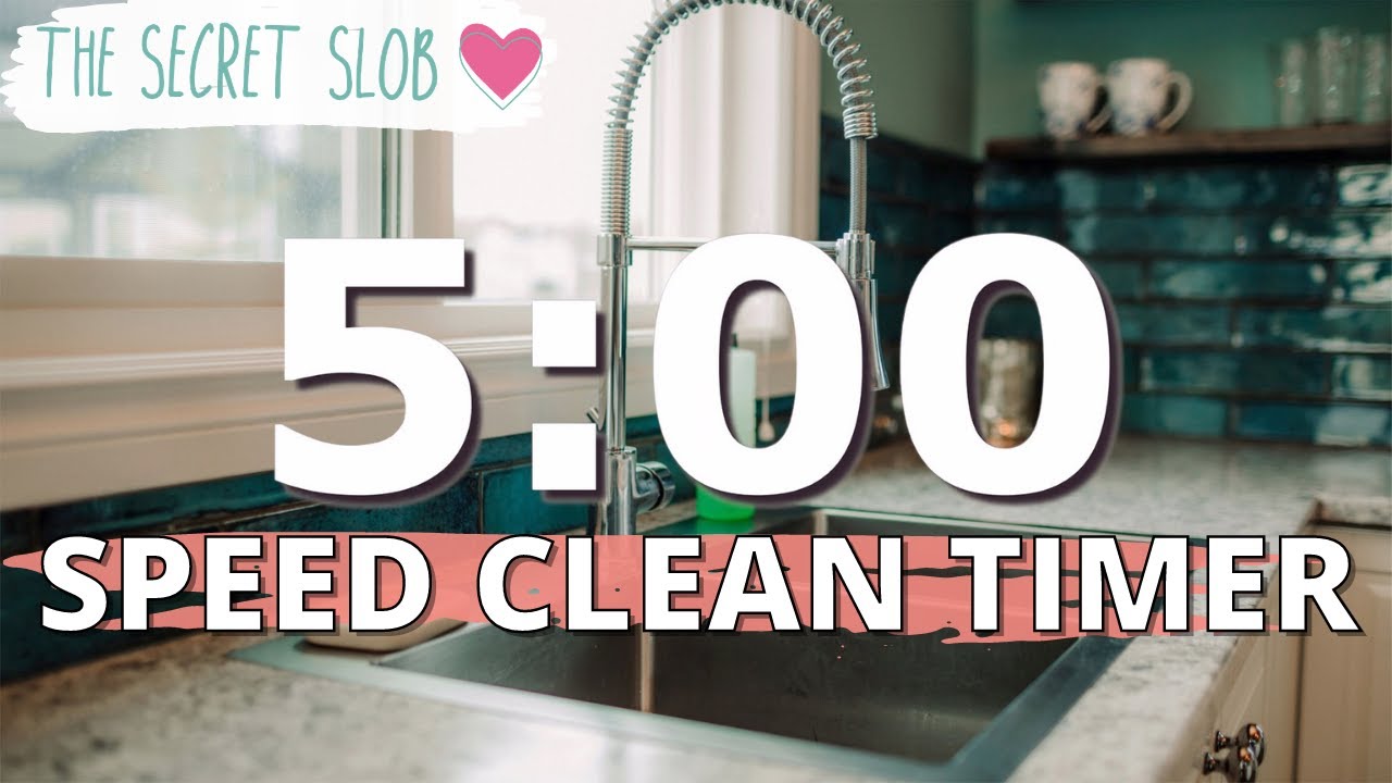 5x5 SPEED CLEAN TIMER | The Secret Slob