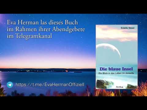 Die blaue Insel - Eva Herman las dieses Buch im Rahmen ihrer Abendgebete im Telegramkanal