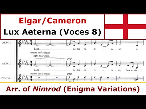 Edward Elgar (arr. John Cameron) - Lux Aeterna (Voces8)